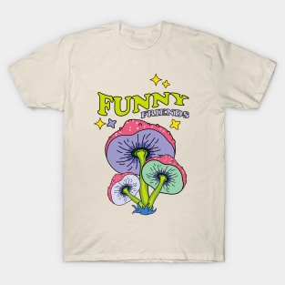 Funny mushroom friends T-Shirt